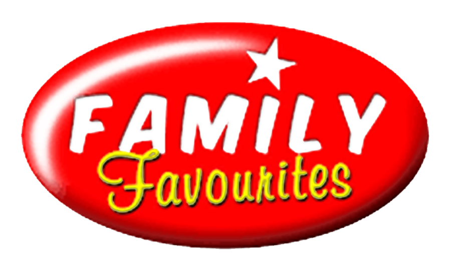 Family Favourites